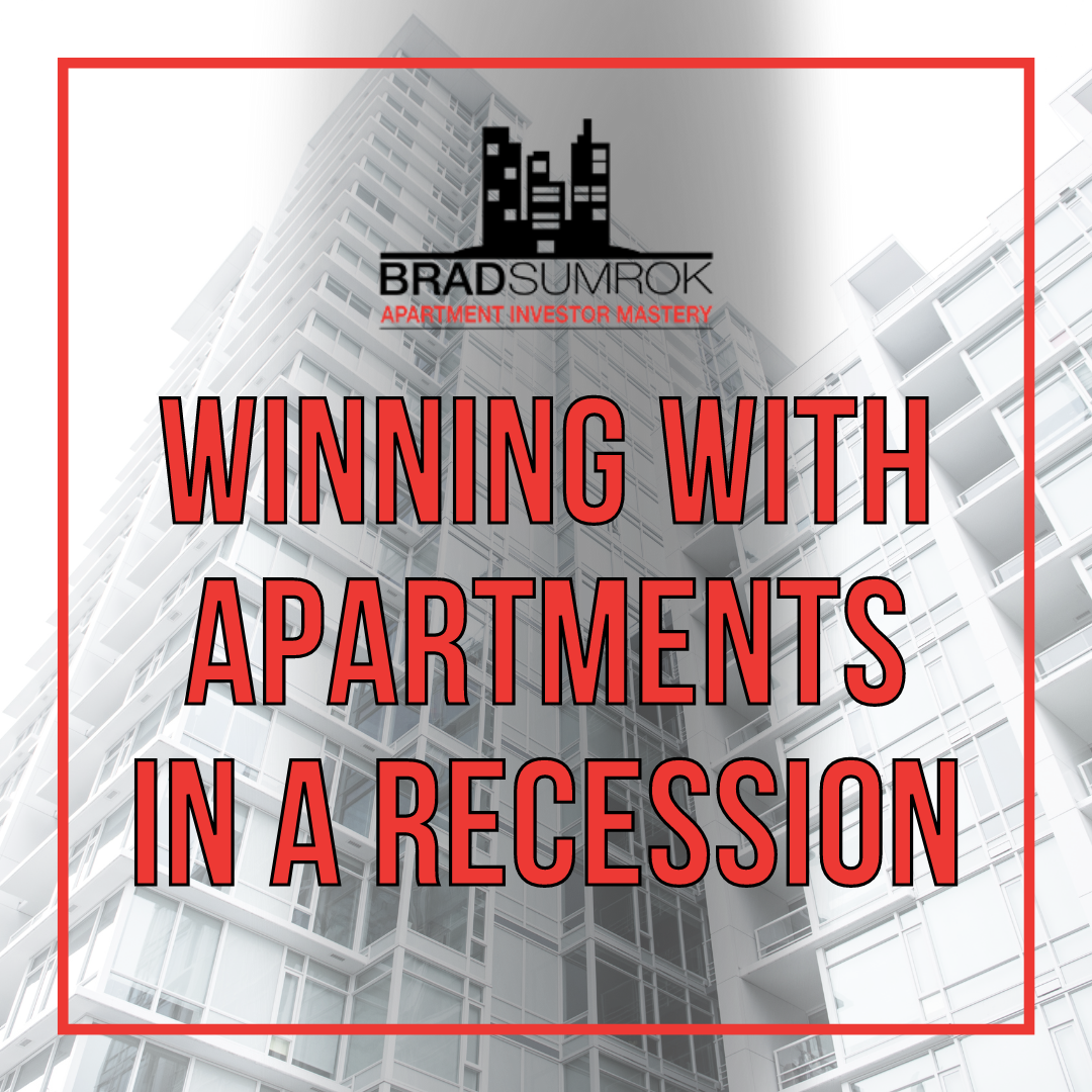 Winning with Apartments in a Recession